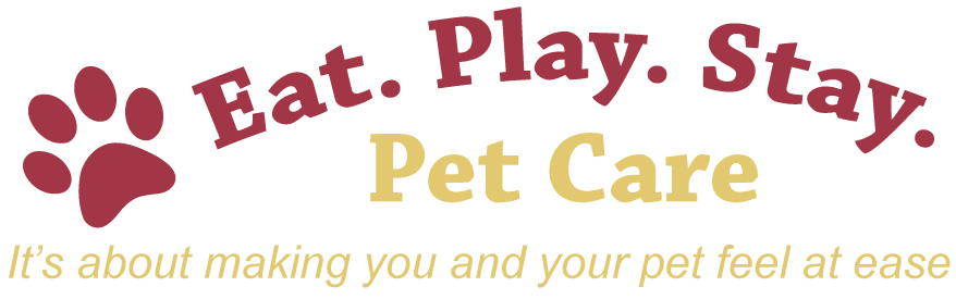Eat. Play. Stay. Pet Care